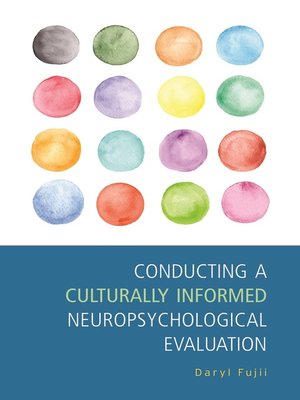 cover image of Conducting a Culturally Informed Neuropsychological Evaluation